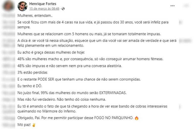 Estuprador postou sobre mulheres com vida sexual ativa: “Infelizes”